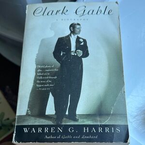 Clark Gable‎ A Biography by Warren G. Harris